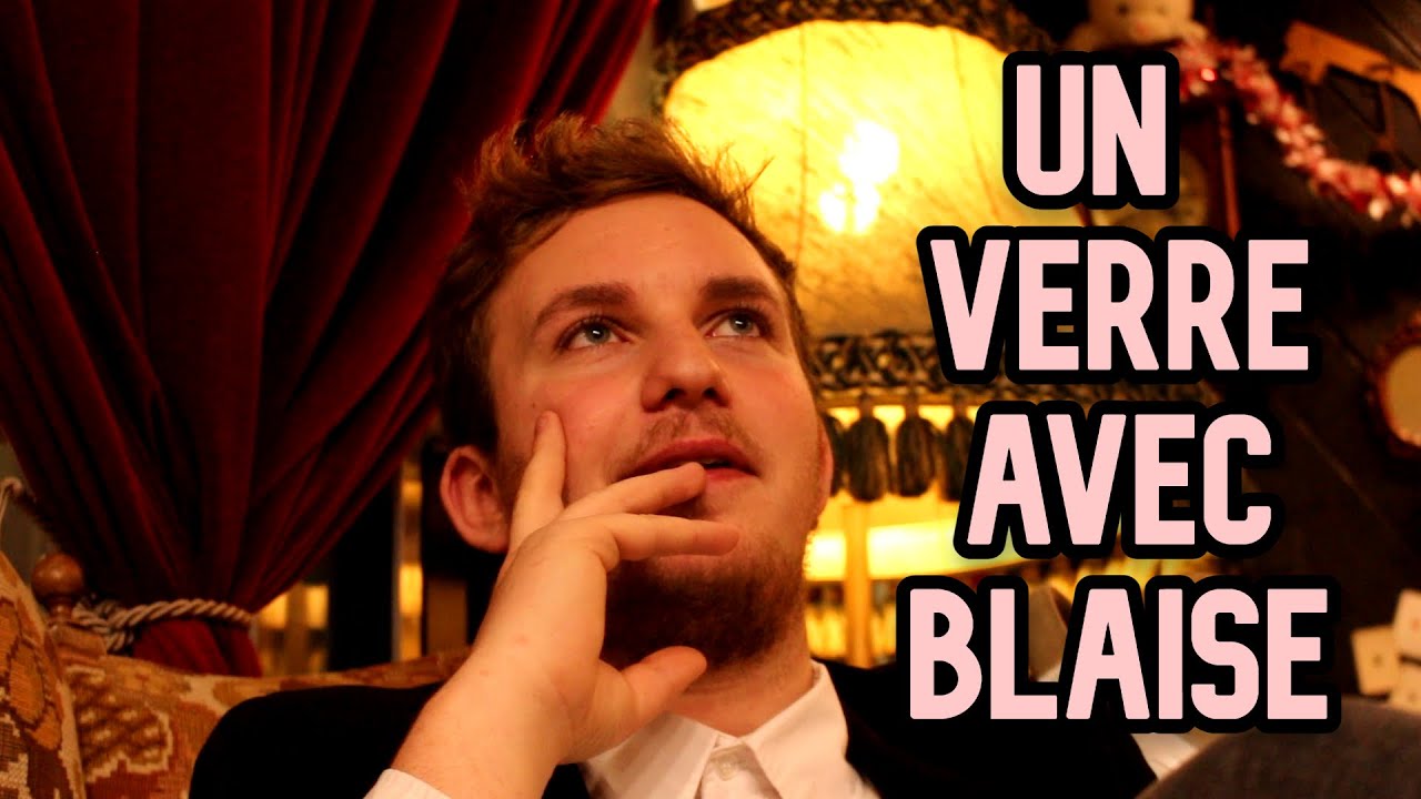 Un verre avec Blaise