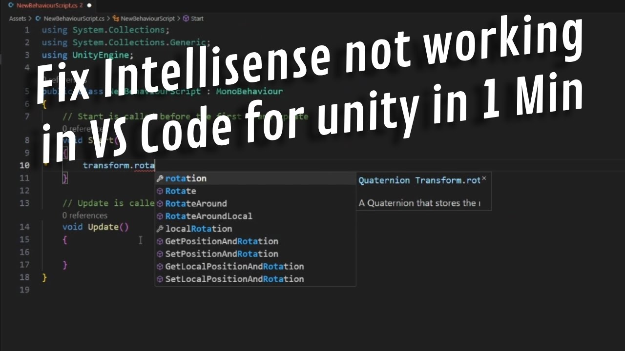 IntelliSense Not working Fix (Auto Completion) for VS Code Unity