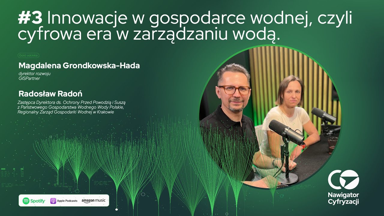 #3. Innowacje w gospodarce wodnej, czyli cyfrowa era w zarządzaniu wodą.