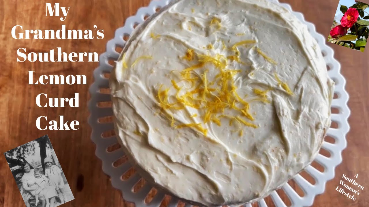 The Best Citrus Dessert Recipes-My Grandma’s Southern Lemon Curd Cake 🍰 #cake #lemon #dessert #food