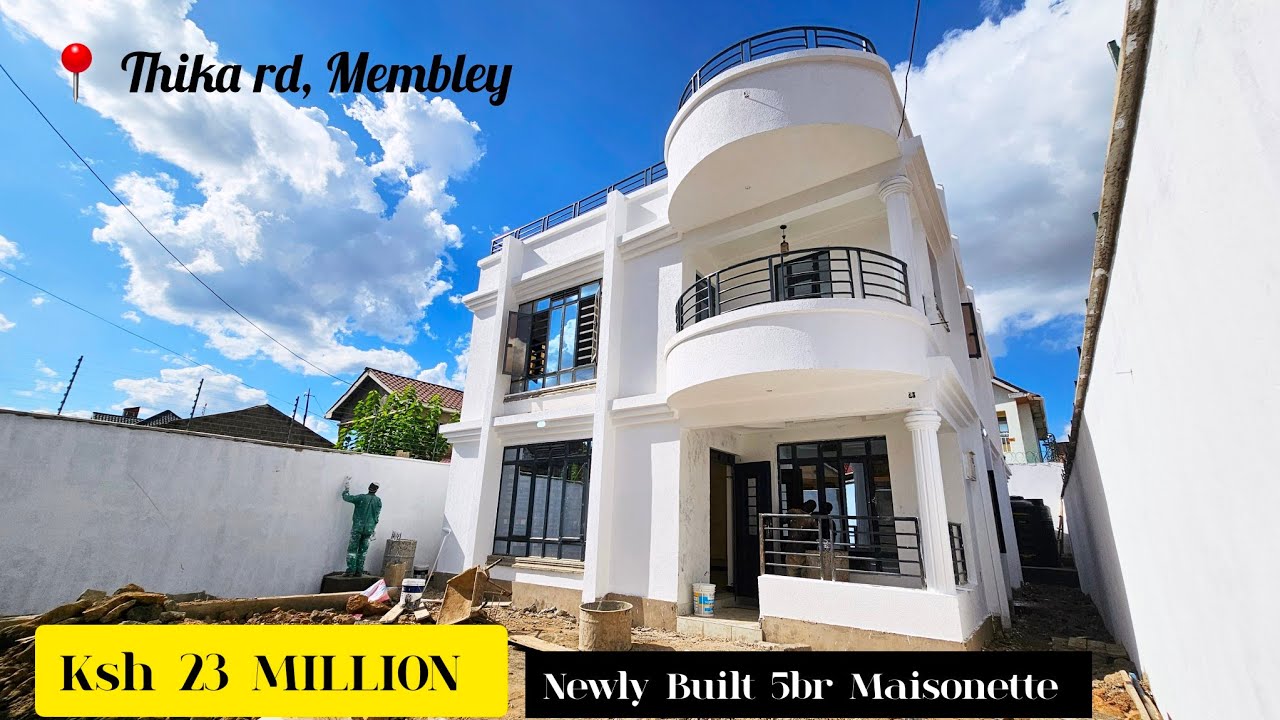 NEWEST CONSTRUCTION IN TOWN // 5 BEDROOM VILLA //MEMBLEY // THIKA RD