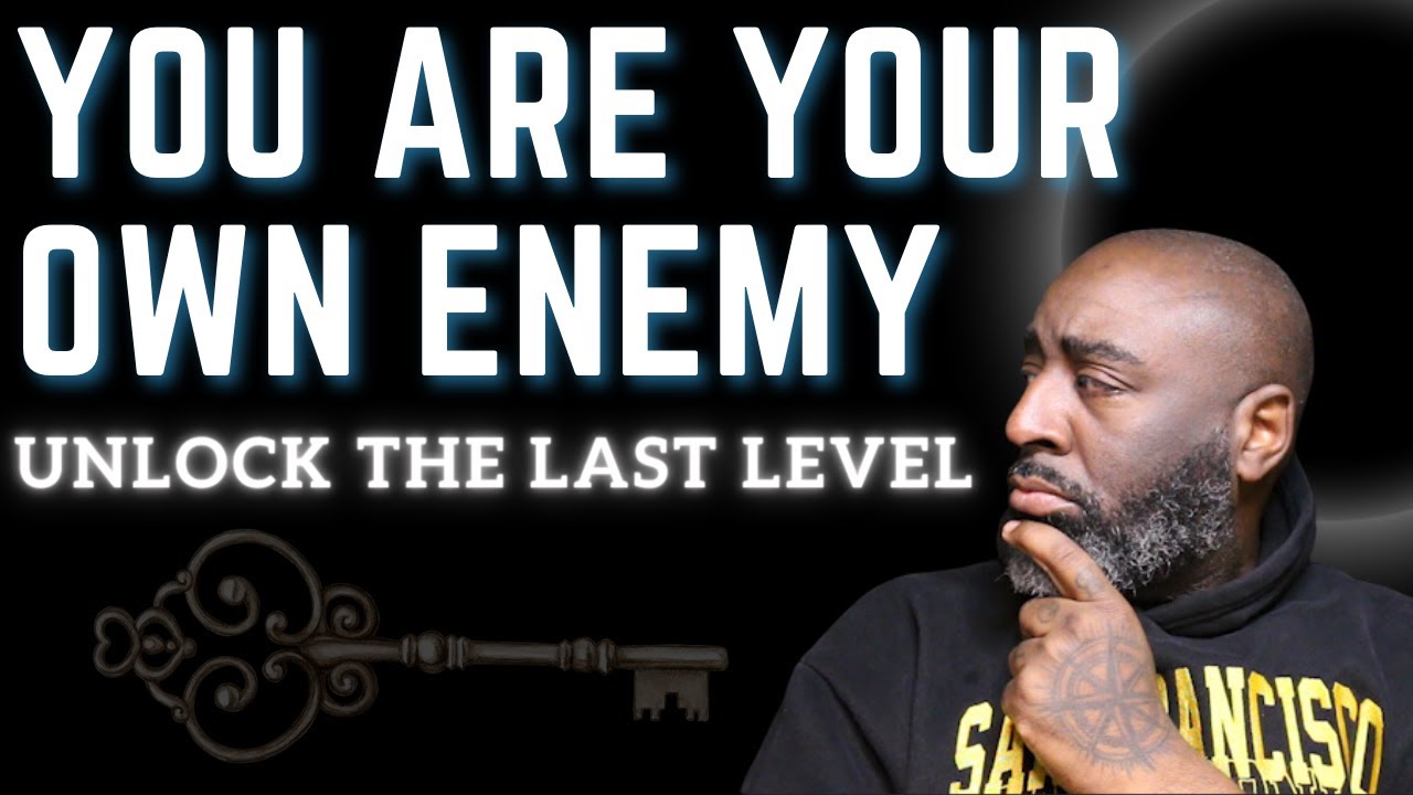 You Are Defined by How You See The World | You Are Your Own Enemy