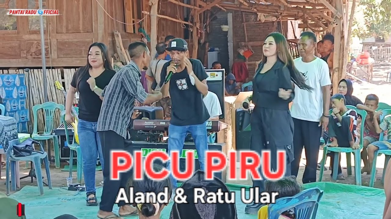 📌📌PICU-PIRU  || Aland & Ratu Ular 