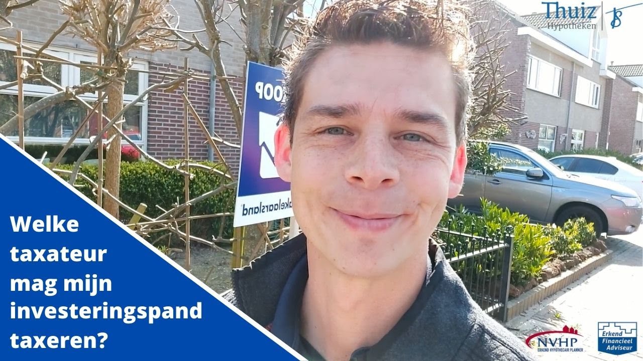 Welke taxateur mag mijn investeringspand taxeren? |  Investeren in vastgoed