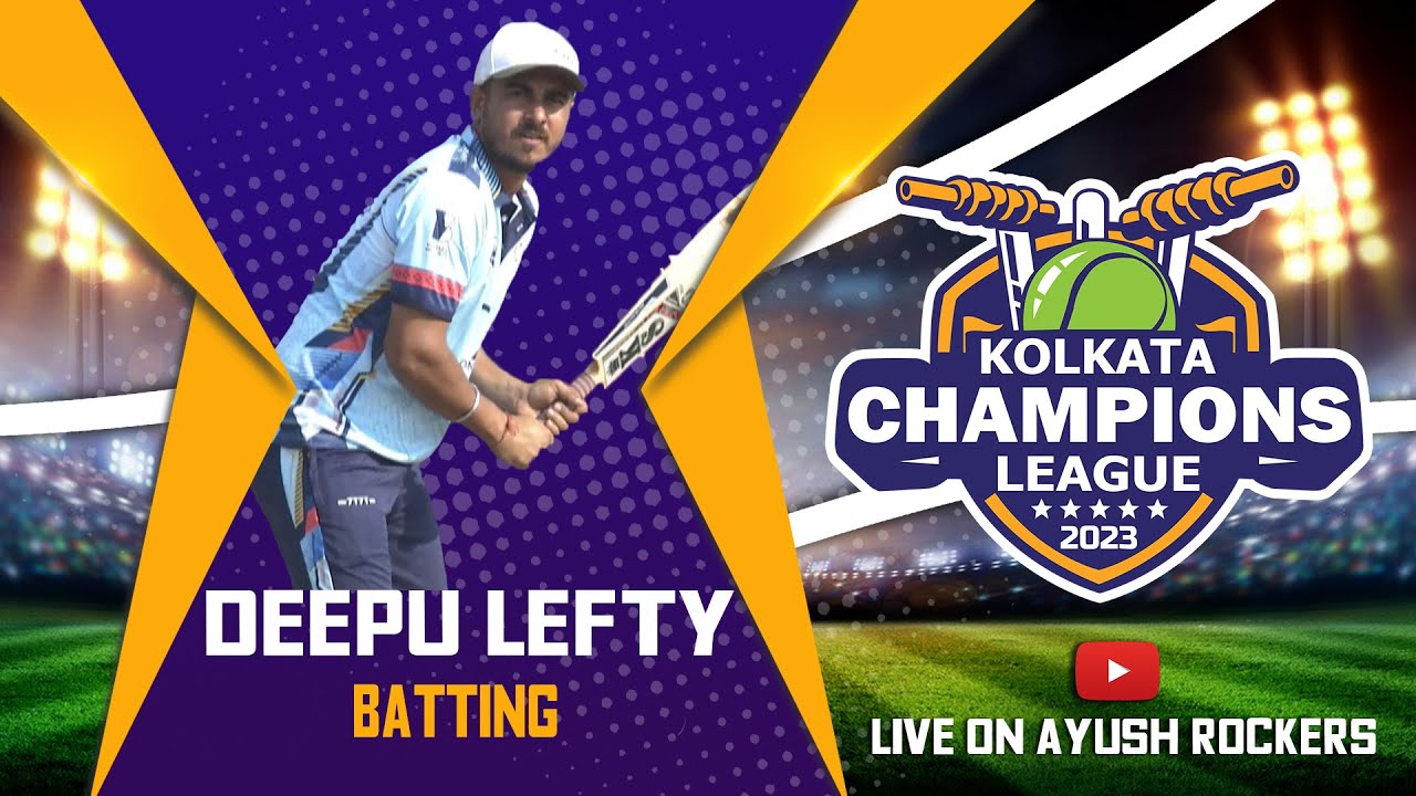 DEEPU LEFTY | BATTING | KOLKATA CHAMPIONS LEAGUE 2023