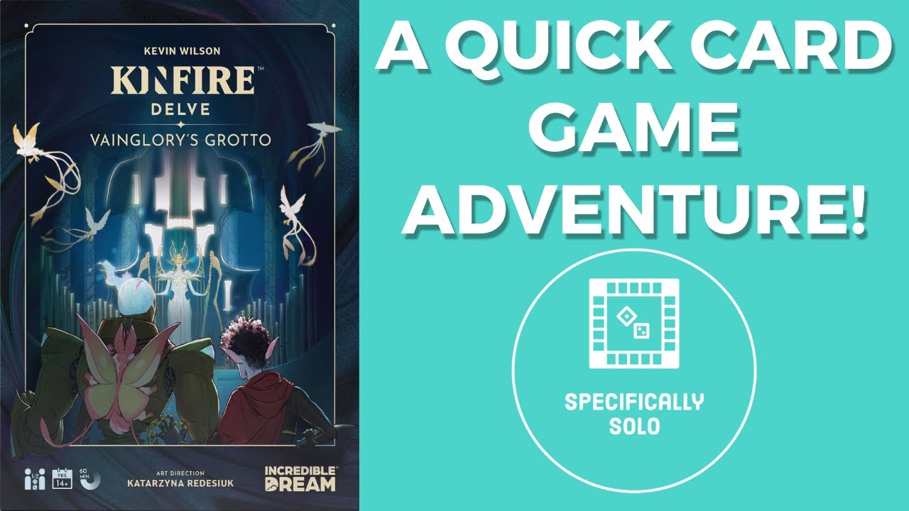 Kinfire Delve: Vainglory's Grotto - Solo Board Game Review!