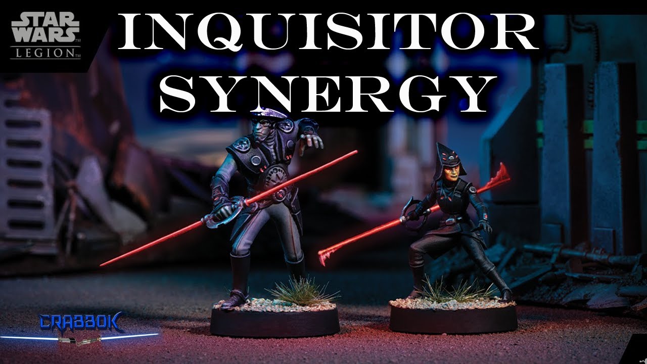 Fifth Brother and Seventh Sister - Star Wars Legion List Building Synergy