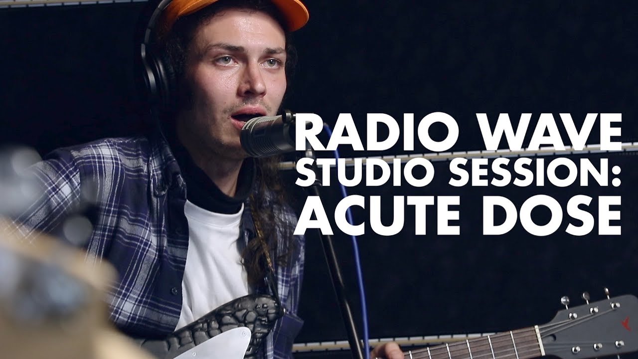 Acute Dose: Radio Wave Studio Session