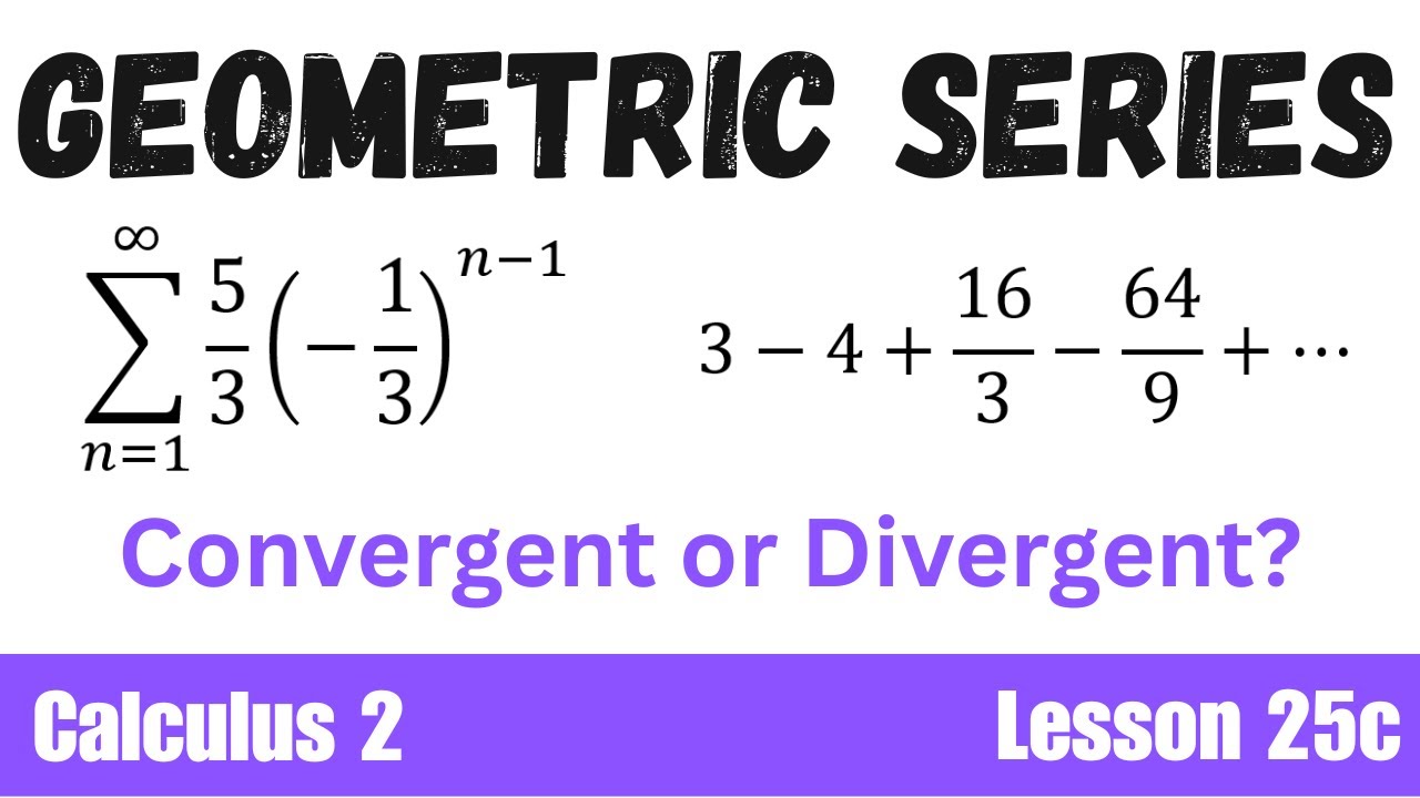 Geometric Series