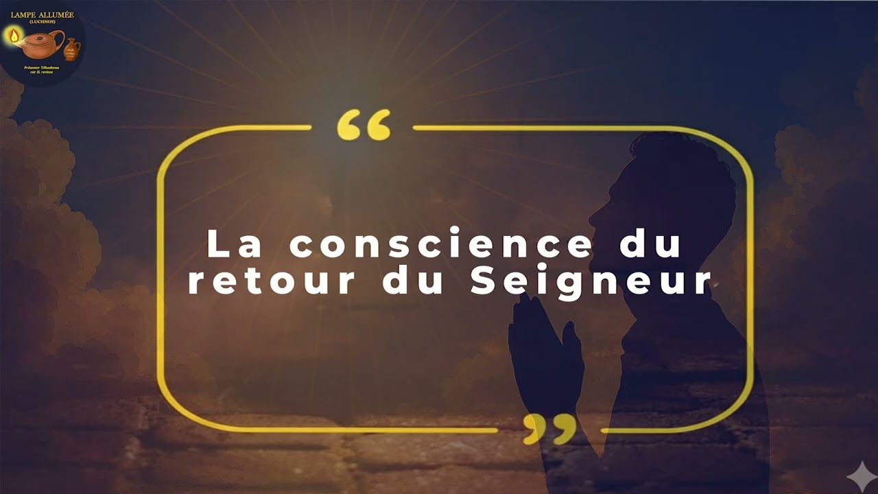 Flash encouragement || La conscience du retour du Seigneur.(06/01/2026).