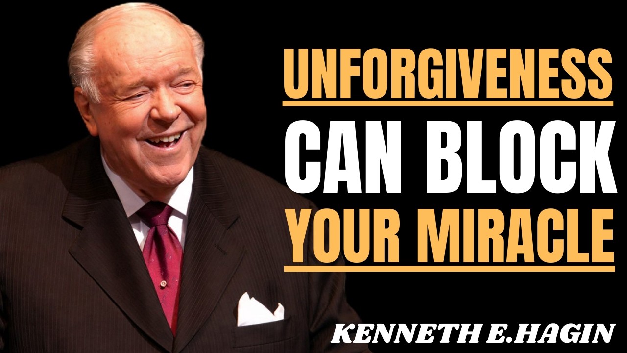 KENNETH E. HAGIN Warns: UNFORGIVENESS Blocks FAITH, PRAYERS & MIRACLES—Here’s Why