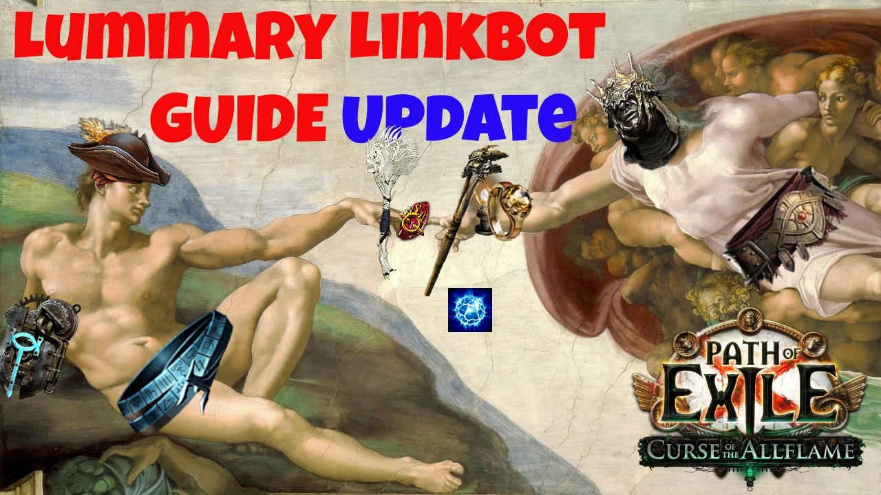 Luminary Linkbot Guide Update + My Early Atlas Plans | PoE 3.29