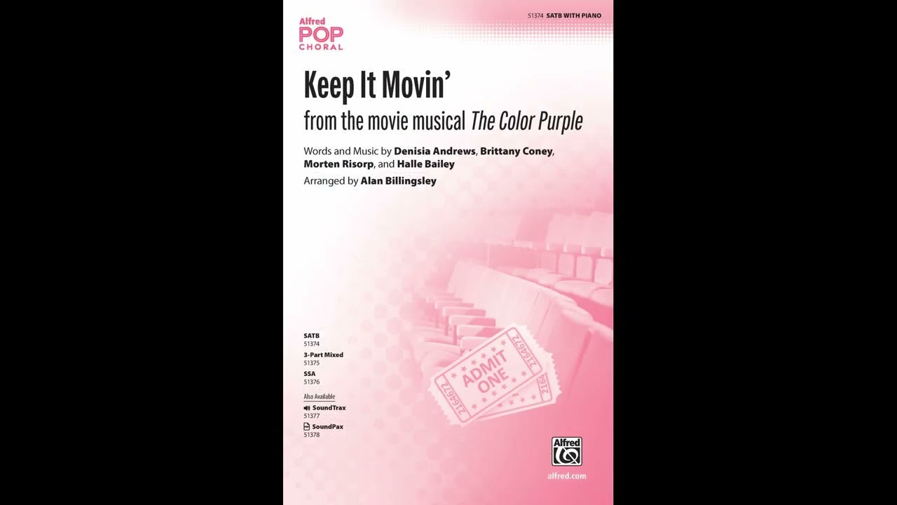 Keep It Movin' (SATB), arr. Alan Billingsley &ndash; Score & Sound