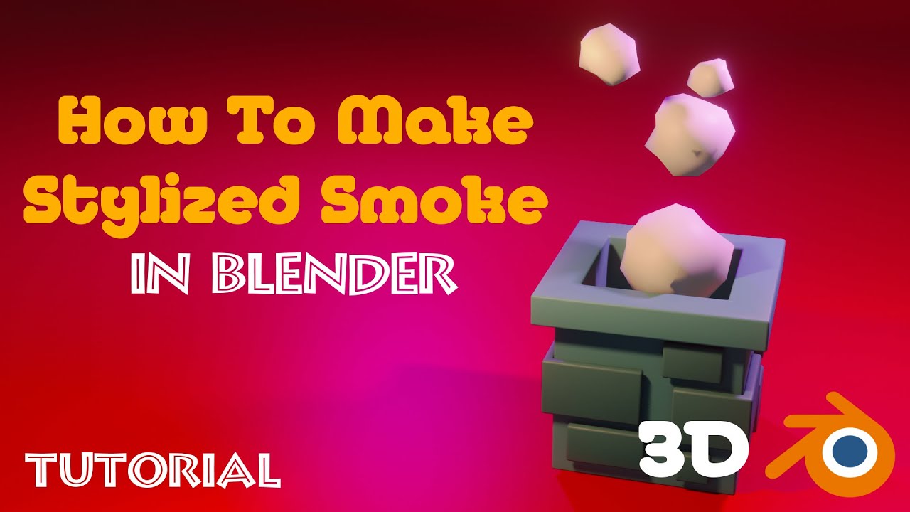 How To Make Stylized Smoke In Blender | Tutorial