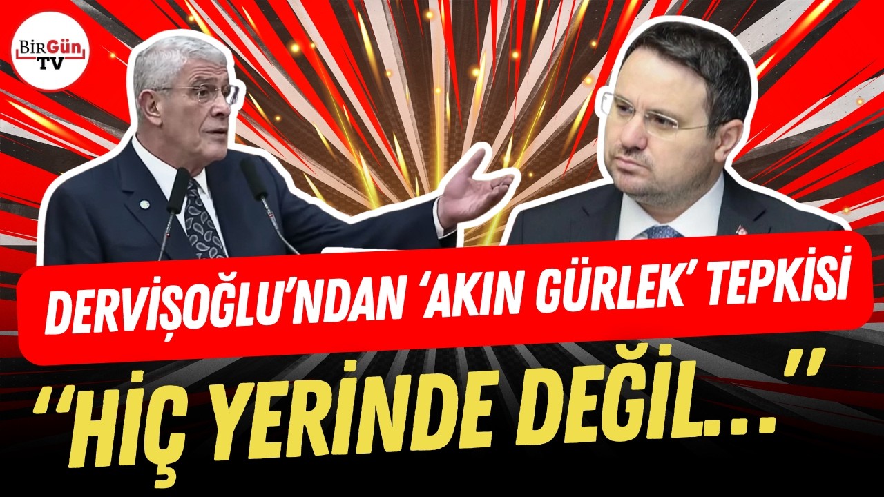 İYİ Partili Dervişoğlu'ndan 'Akın Gürlek' tepkisi:  “Hiç yerinde değil…”