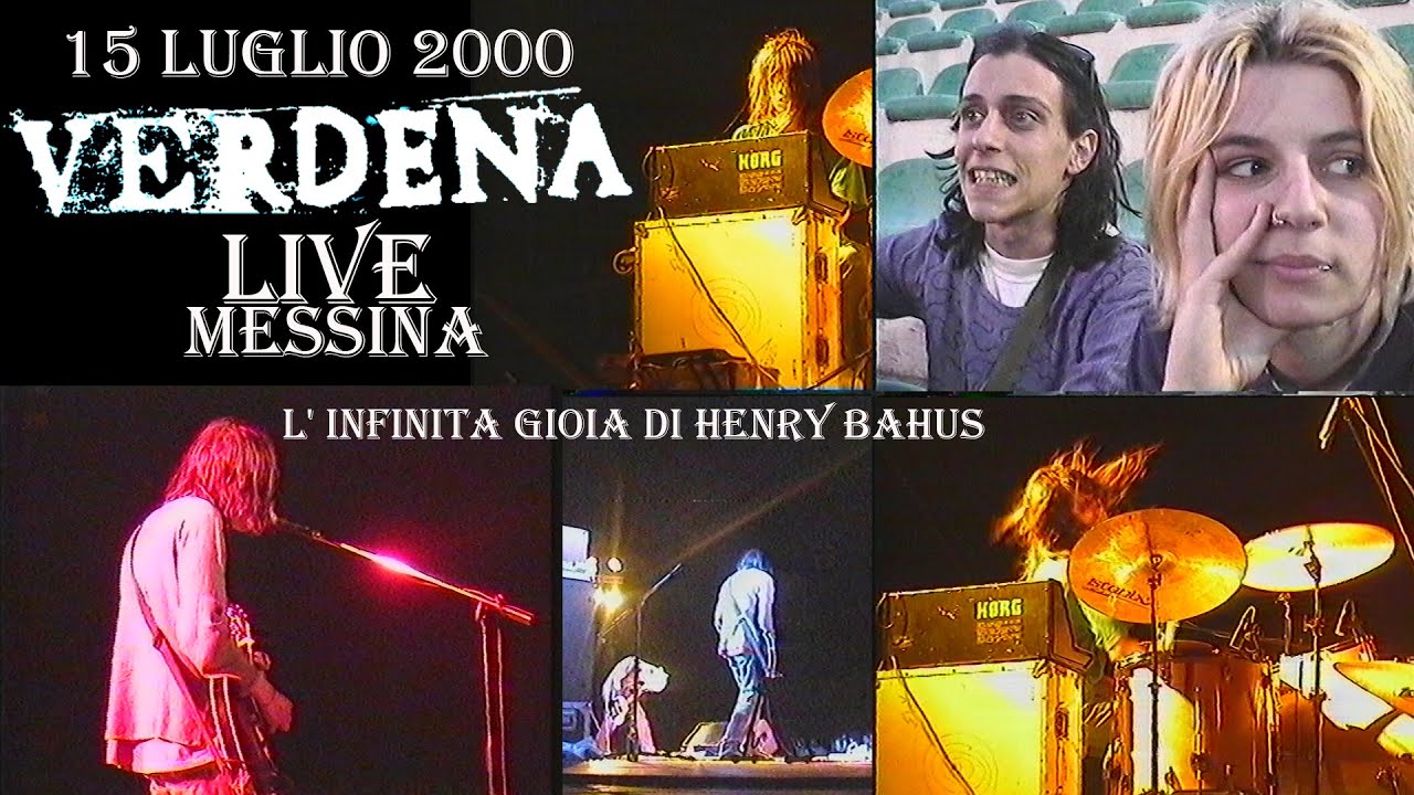 Verdena  -  L' infinita Gioia Di Henry Bahus -  Live in Messina   15/07/2000