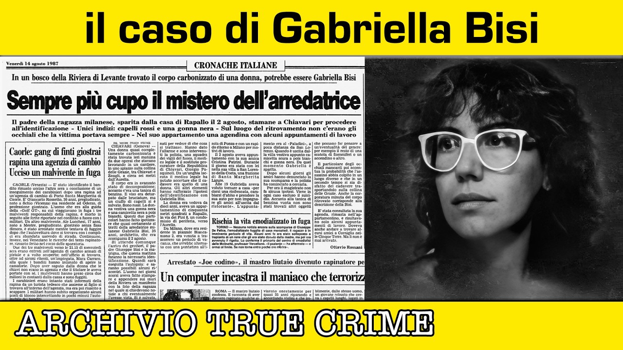 Il caso di Gabriella Bisi | ARCHIVIO TRUE CRIME