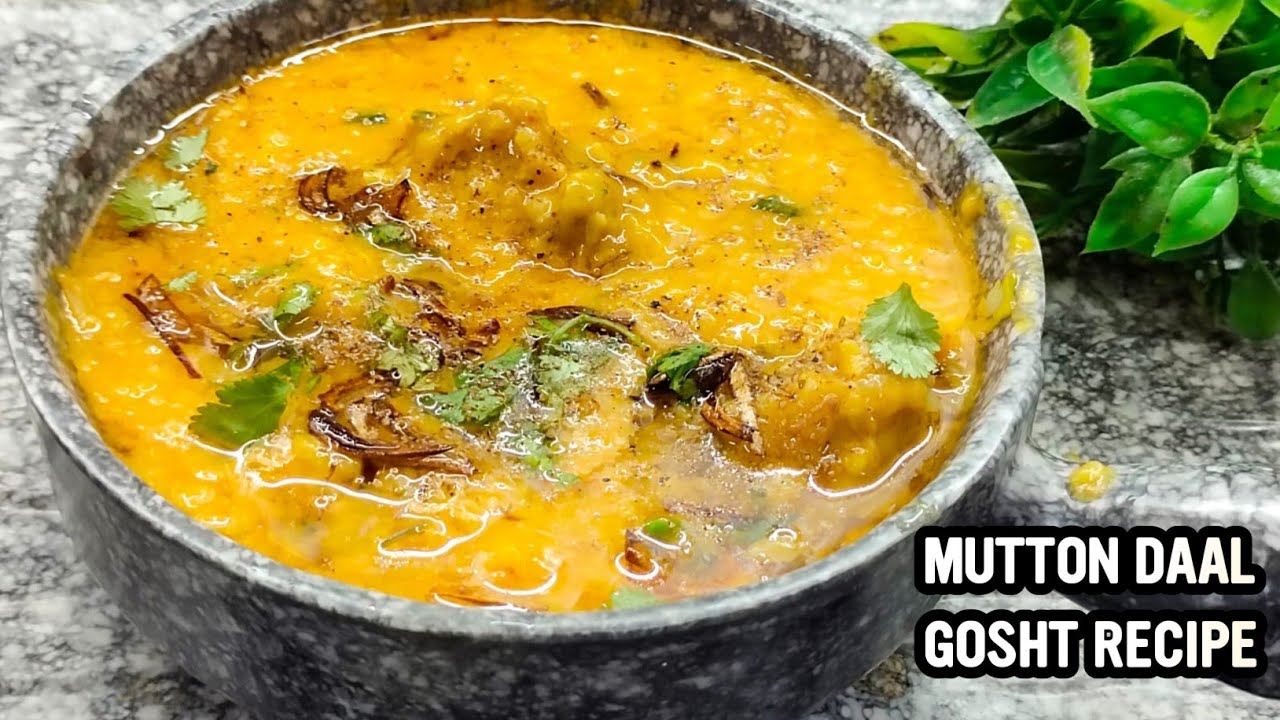 Daal Gosht Mutton Daal Recipe | Dilli Ke Lazeez Khane