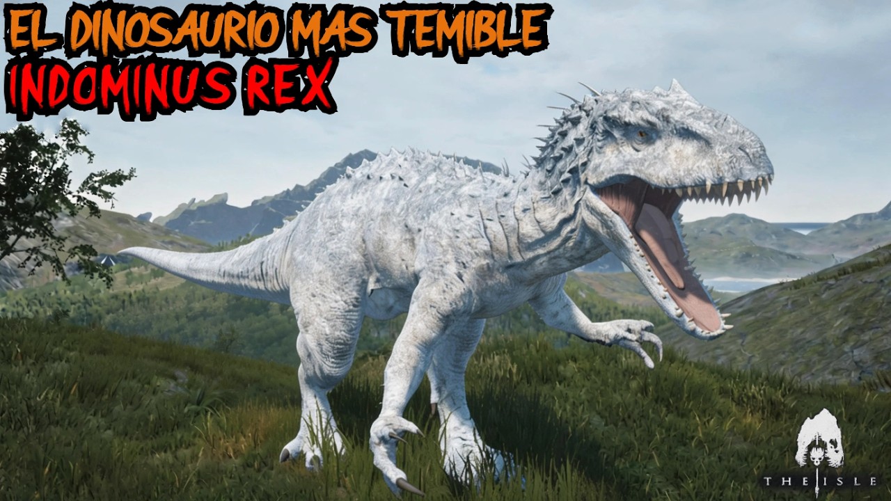 LLEGA A THE ISLE LA INDOMINUS REX Y ES UNA VERDADERA MAQUINA QUE TERMINA CON TODOS LOS DINOSAURIOS