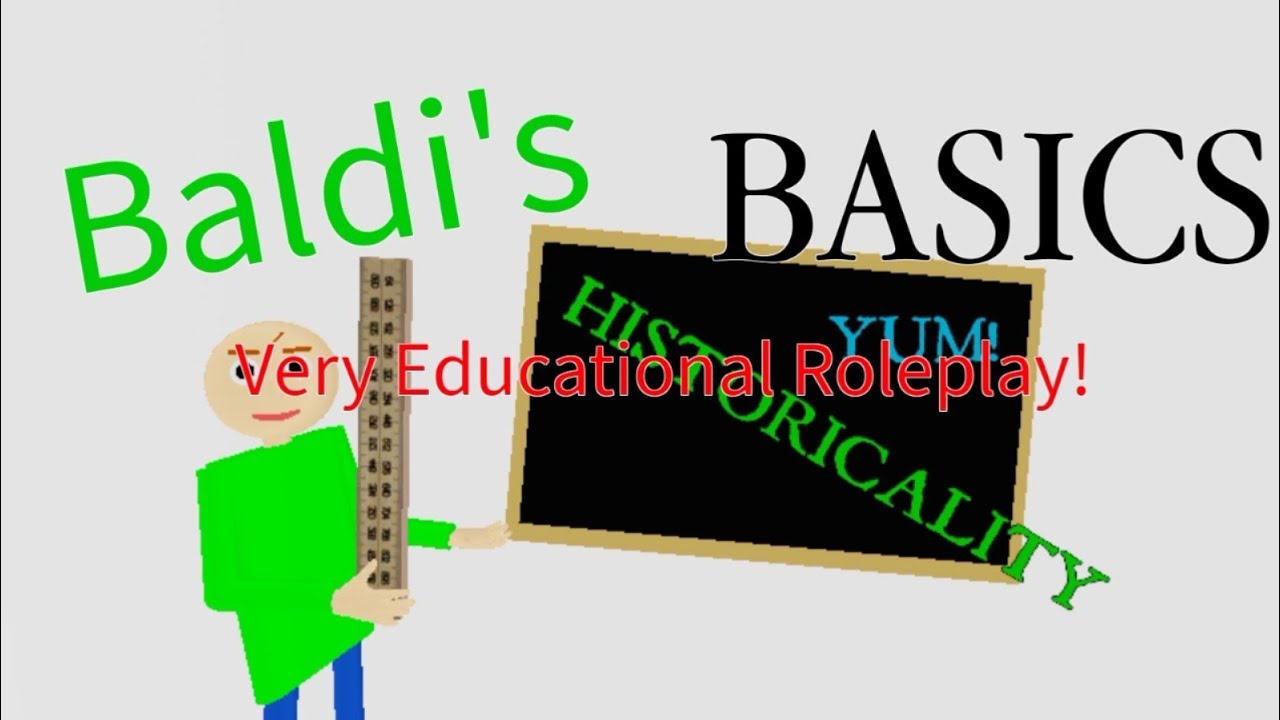 New update - Baldi's basic role play (Roblox game)