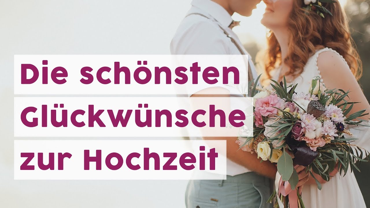 Die schönsten Glückwünsche zur Hochzeit