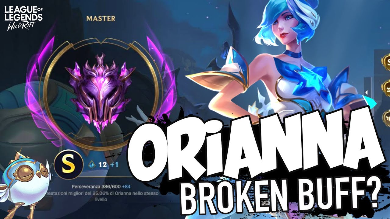 ORIANNA BUFF = BROKEN? Il Miglior Control Mage!
