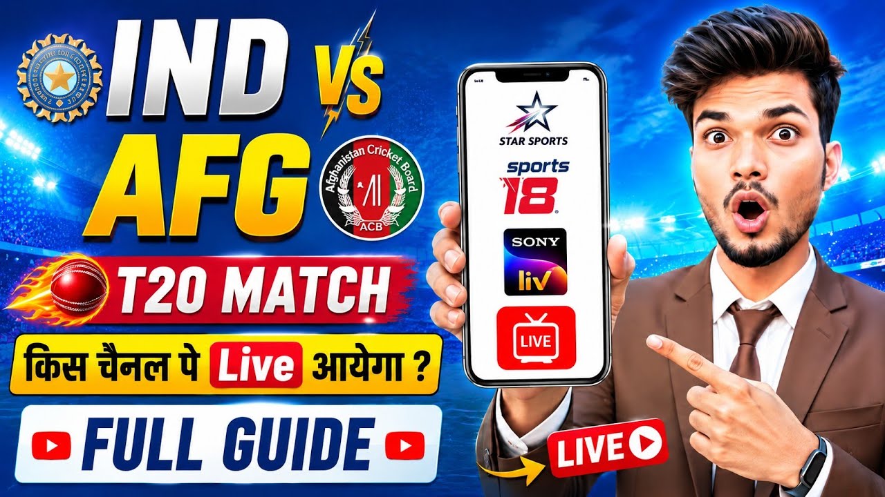 India vs Afghanistan T20 2026 Telecast Channel List - IND vs AFG T20 Match Kis Channel Pe Aayega 