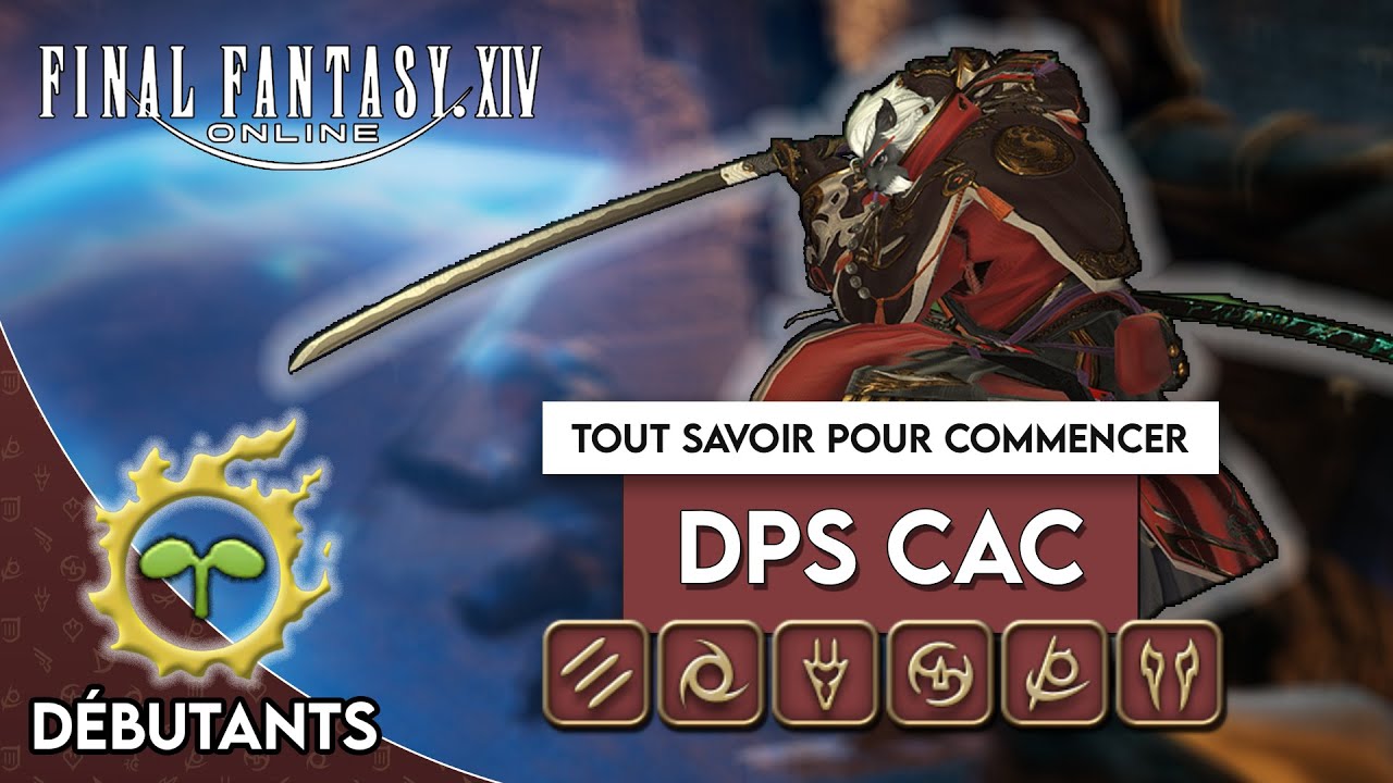 Final Fantasy XIV ► Guide DPS Mêlée : Tout savoir pour débuter !