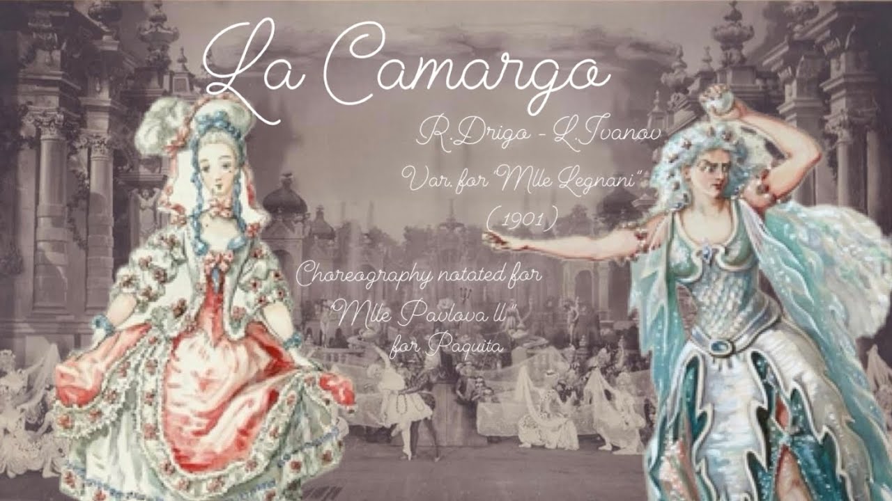 Var. for “Mlle Legnani” Camargo (1901) Var. for “Mlle Pavlova II” Paquita - R.Drigo/L.Ivanov