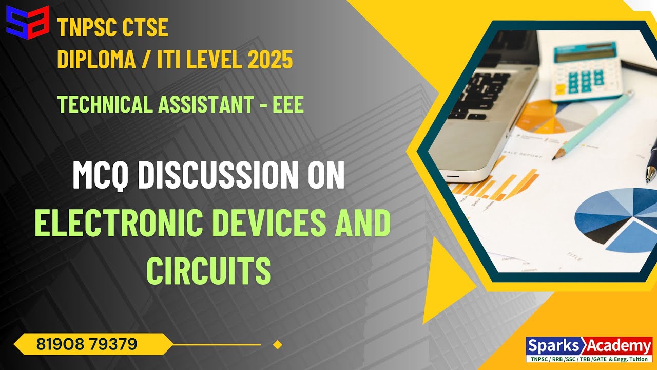 TNPSC CTSE Diploma/ITI Level - Technical Assistant - MCQ DISCUSSION on EDC Sparks Academy