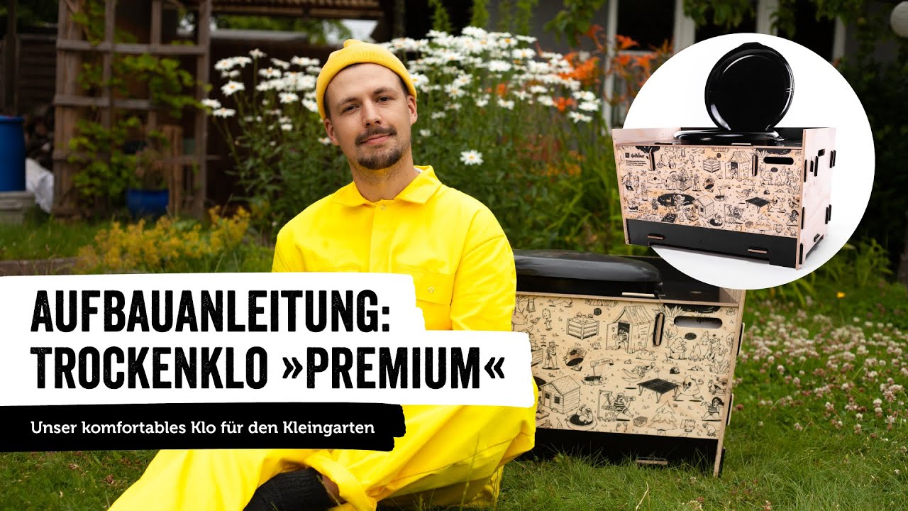 Das Trockenklo »Premium« – unser komfortables Klo für den Kleingarten