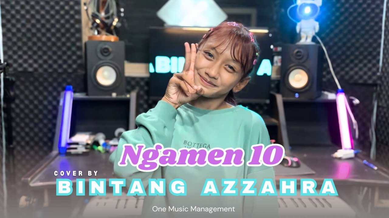 Bintang  Azzahra - Ngamen 10