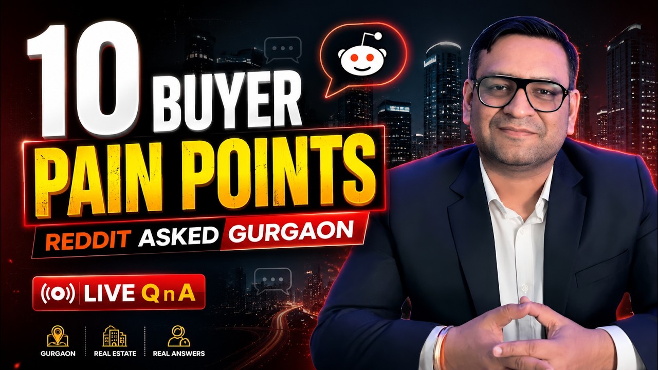 Gurgaon Property Buyers की 10 सबसे बड़ी Problems | Reddit & Quora QnA