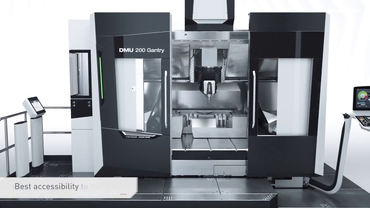 DMU 200 Gantry