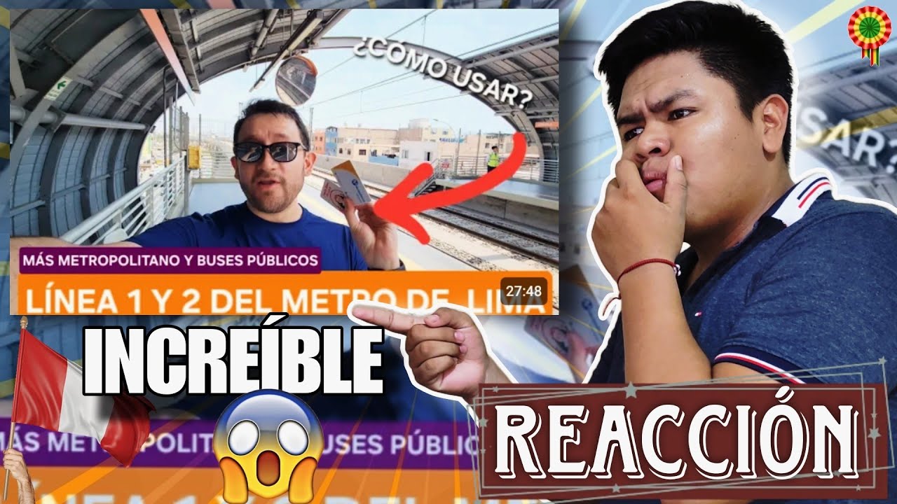 REACCION🇧🇴 A ¡ASÍ ES EL MODERNO METRO DE LIMA 🇵🇪! LÍNEA 1 y 2 más el Metropolitano y bus público🚉🇵🇪