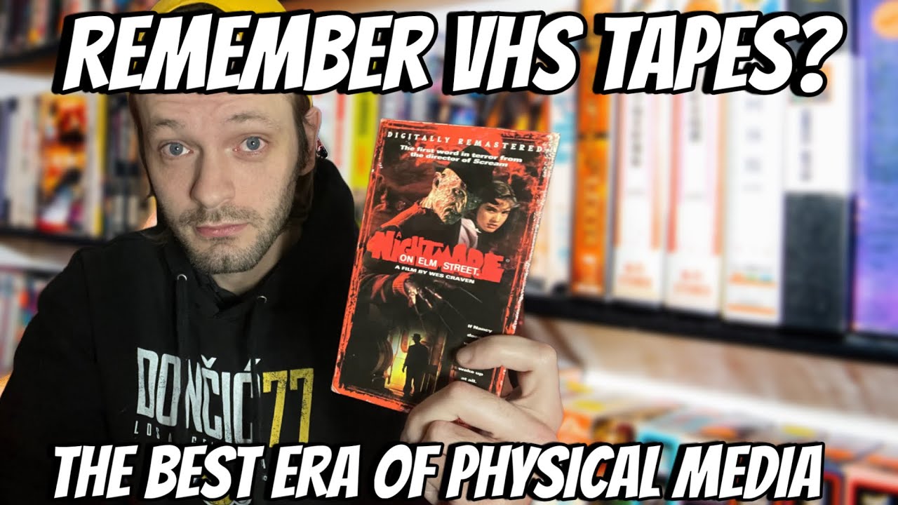 Do You Remember VHS Tapes? | The Best Era of Physical Media 