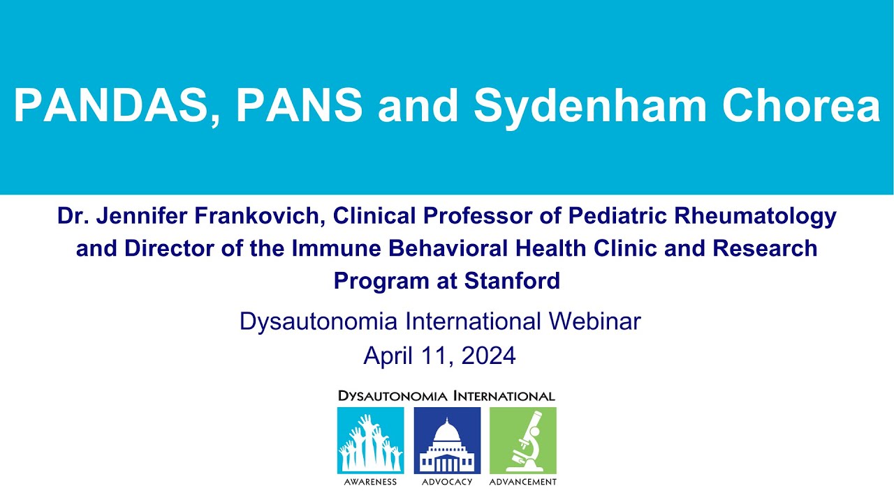 PANDAS, PANS and Sydenham Chorea