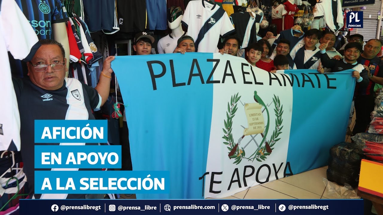 Afici&oacute;n guatemalteca muestra su apoyo a la Selecci&oacute;n Nacional rumbo al Mundial 2026