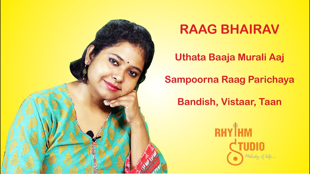 Raag Bhairava (Uthata baaja murali aaj) Drut Ektaal Bandish