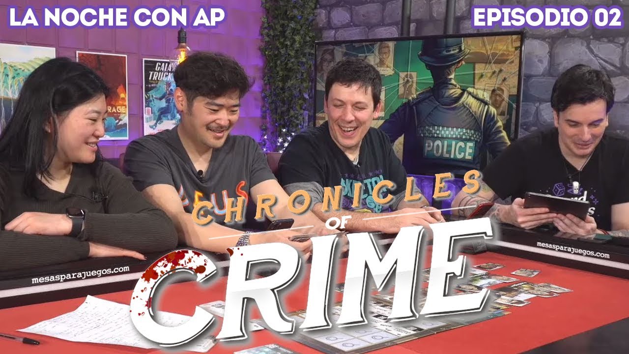 LNCAP - Crónicas del Crimen (EP02)
