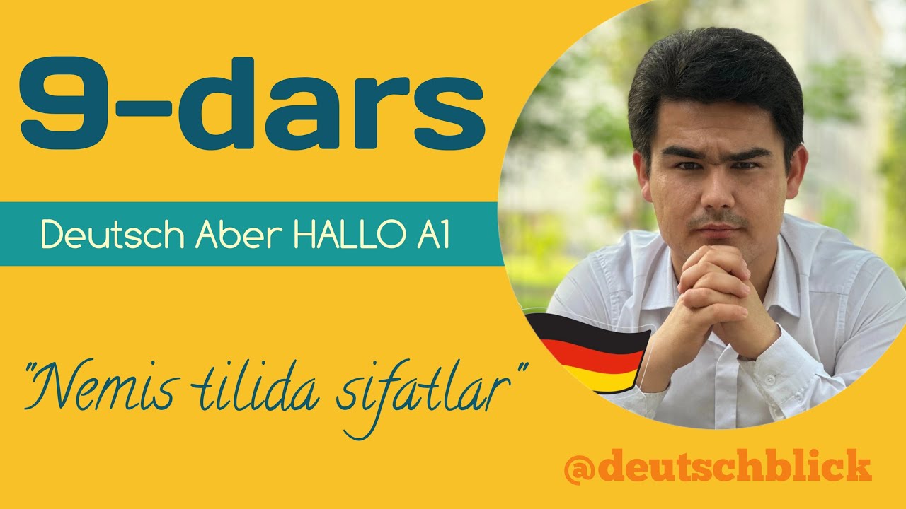 9-DARS: Adjektiv | Nemis tilida sifatlar #nemistili #grammatika