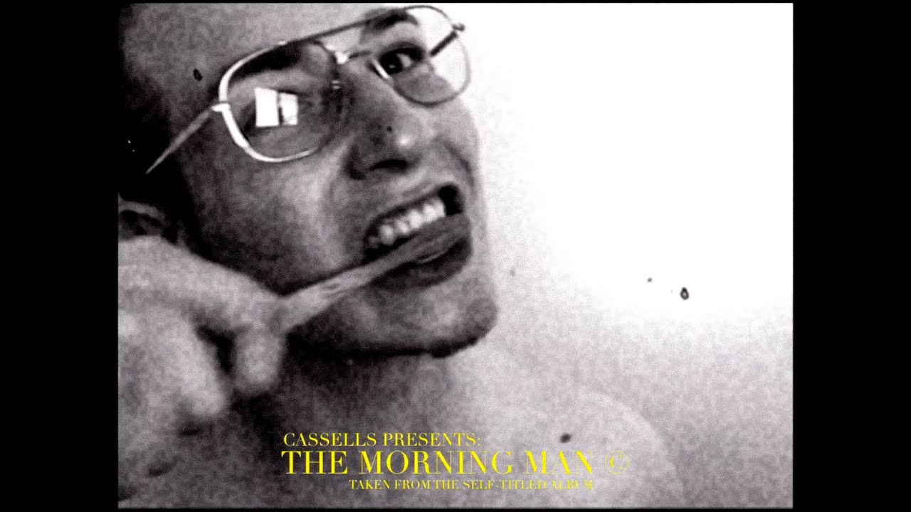 The Morning Man - Cassells (OFFICIAL MUSIC VIDEO)