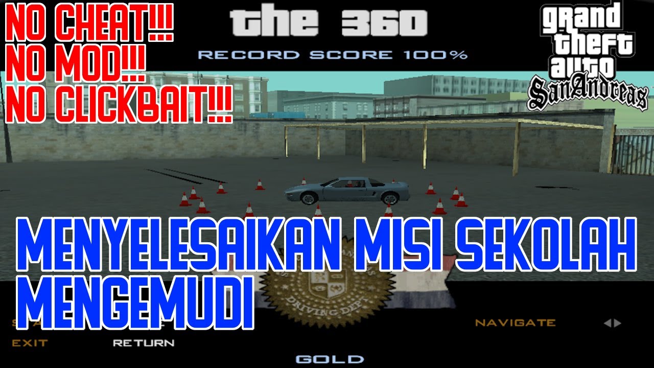 Cara Menyelesaikan Misi Sekolah Mengemudi - GTA San Andreas