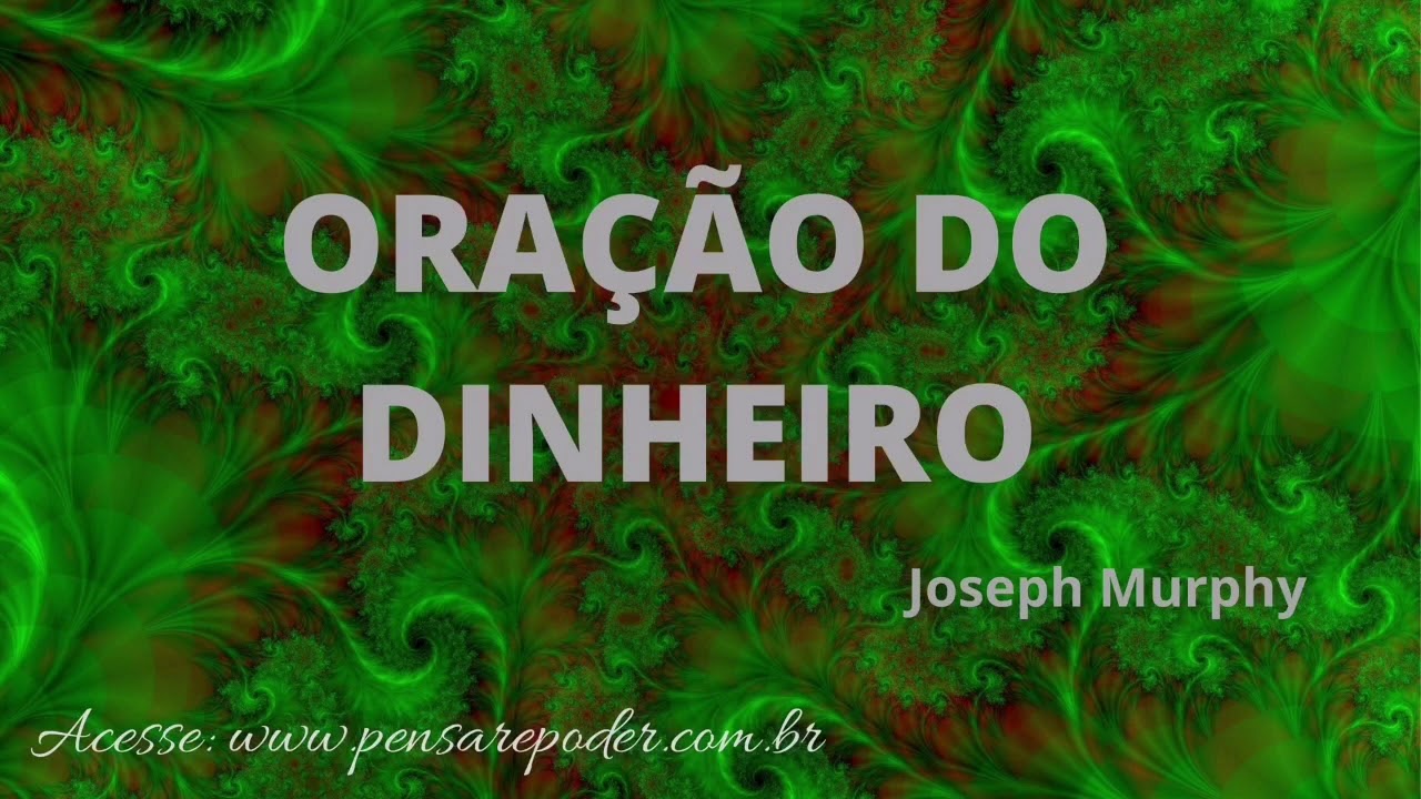 Ora&ccedil;&atilde;o do Dinheiro Joseph Murphy