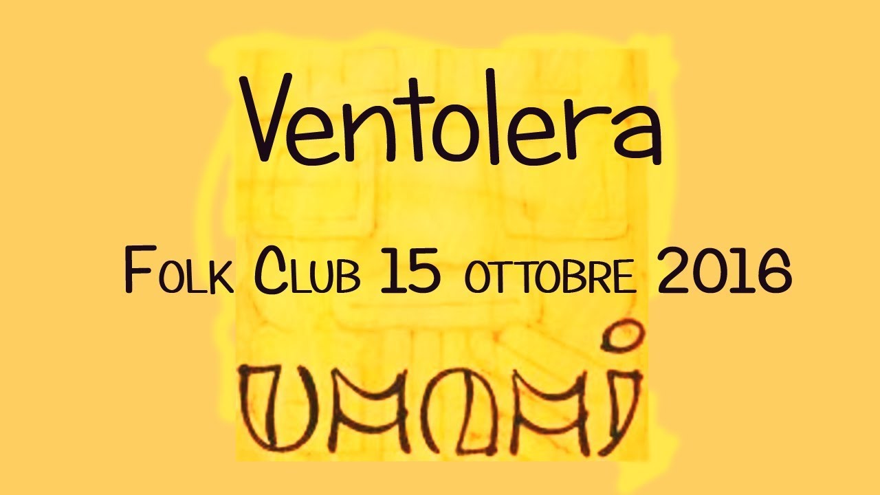 Gruppo UMAMI Ventolera - Folk Club 15 ottobre 2017