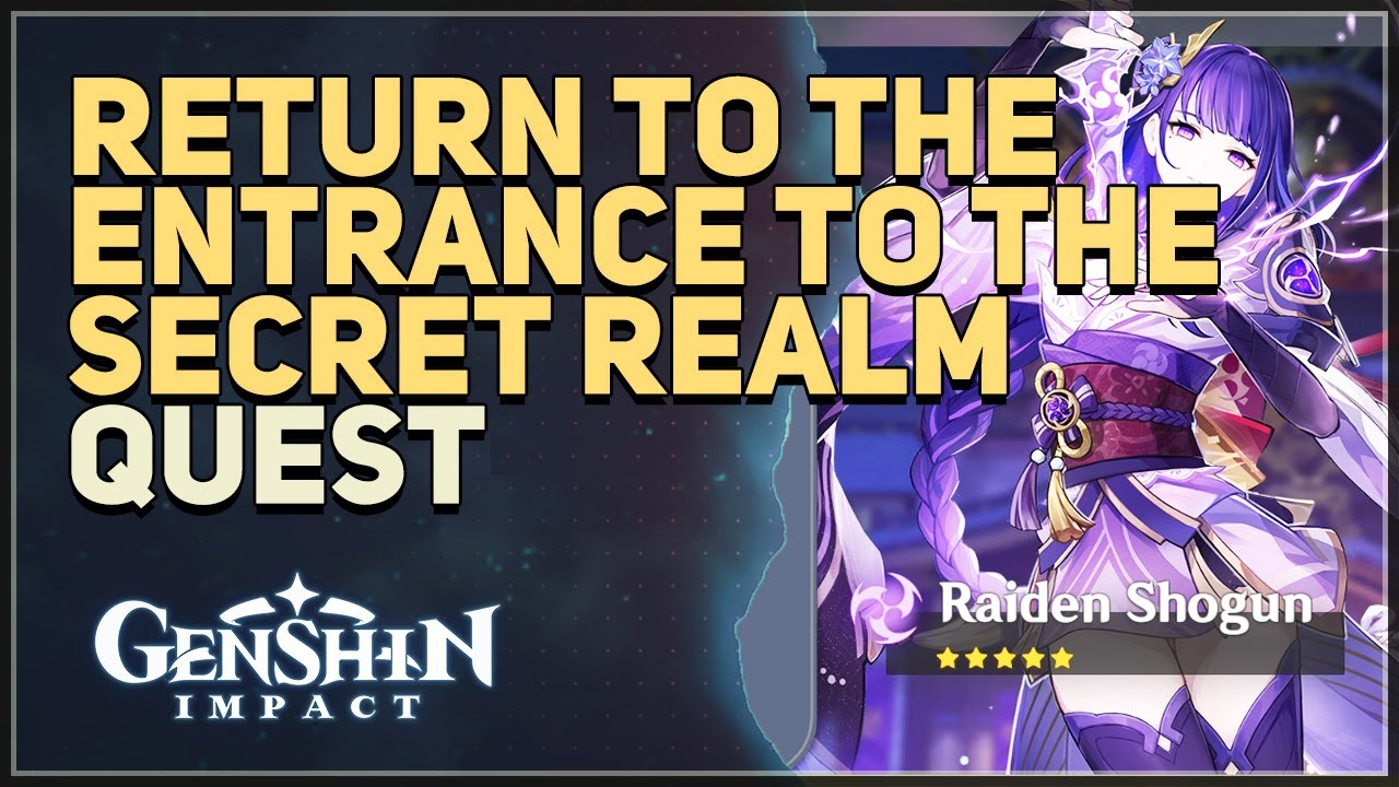 Return to the entrance to the secret realm Genshin Impact