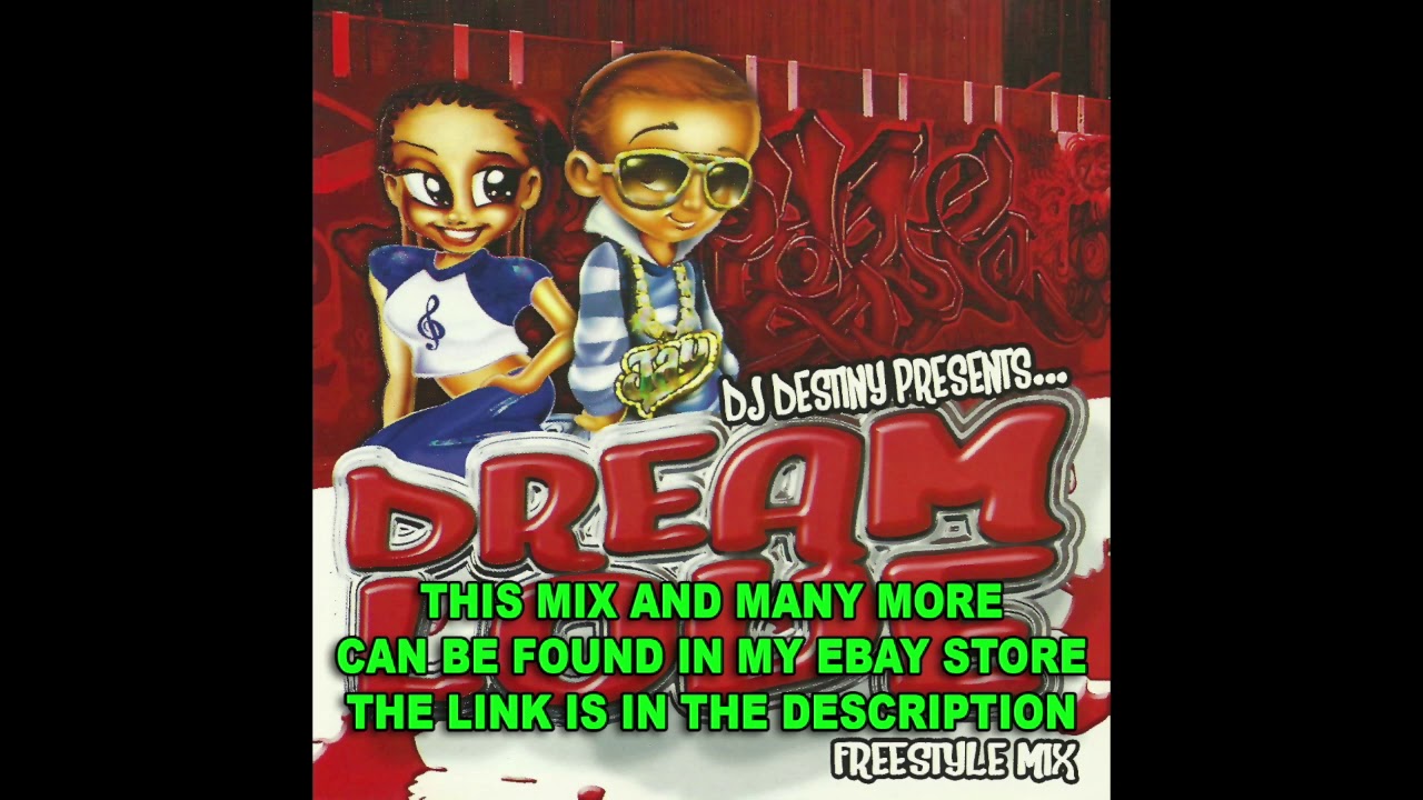 Dj Destiny - Dream Love (Latin Freestyle Megamix!)