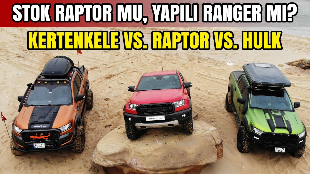 STOK RAPTOR MU YOKSA YAPILI RANGER MI? | Ranger Raptor vs. Ranger Kertenkele vs. Ranger Hulk!