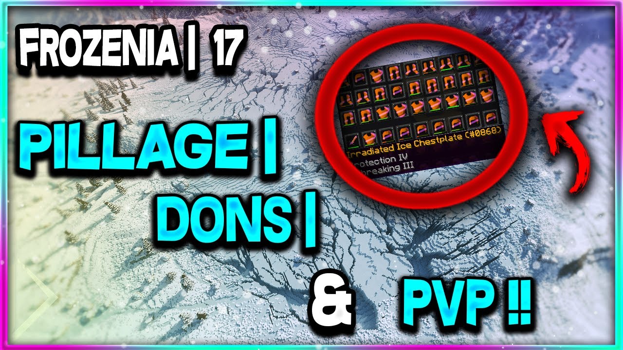 FROZENIA |17 GROS PVP 10v2 AVANT LE RESET | DONS | PILLAGES !