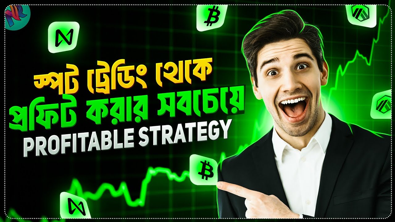 সঠিক নিয়মে স্পট ট্রেডিং করা শিখুন 💵| Crypto Trading Strategy | Crypto Spot Trading